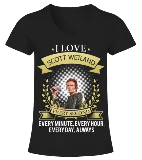 I LOVE SCOTT WEILAND EVERY SECOND, EVERY MINUTE, EVERY HOUR, EVERY DAY, ALWAYS Camiseta cuello pico Mujer